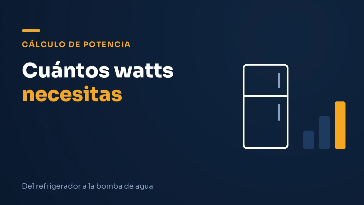 Ilustración editorial sobre cómo calcular los watts necesarios